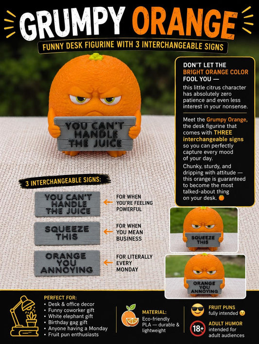 Grumpy Orange — Funny Desk Figurine with 3 Interchangeable Signs